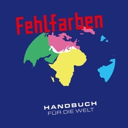 Front View : Fehlfarben - HANDBUCH FR DIE WELT (LP) - Tapete / 05245471