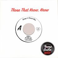 Front View : Reggie B - GET SOME LOVE / FIND MY WAY (7 INCH) - Bump N Grind / BNG-007