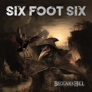 Front View : Six Foot Six - BEGGAR S HILL (LP) - Audioglobe Srl. / 1100081