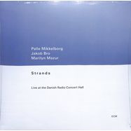 Front View : Palle Mikkelborg / Jakob Bro / Marilyn Mazur - STRANDS - LIVE AT THE DANISH RADIO CONCERT HALL (LP) - Ecm Records / 5822477