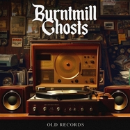 Front View : Burntmill Ghosts - OLD RECORDS (COL. VINYL) (LP) - Sbam Records / 26926