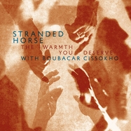 Front View : Stranded Horse - THE WARMTH YOU DESERVE (LP) - Talitres / 28340