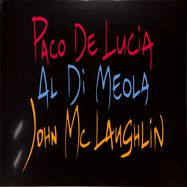 Front View : de Lucia,Paco/Di Meola,Al/McLaughlin,John - GUITAR TRIO (LTD. EDT.) (LP) - Verve / 6523135