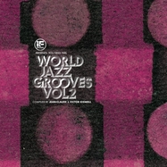 Front View : Various Artists - IF MUSIC PRES. YOU NEED THIS!: WORLD JAZZ GROOVES VOL. 2 (2LP) - BBE Music / 199066114308