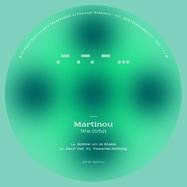 Front View : Martinou - WE ORBIT EP - Arts / ARTSTRANSPARENT015