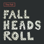 Front View : The Fall - FALL HEADS ROLL (BLACK VINYL 2LP) (2LP) - Cherry Red Records / 2919351CYR