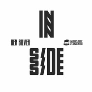 Front View : Ben Silver - INSIDE OUT EP (10 INCH) - Industry Standard / IS030X