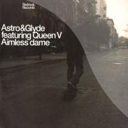 Front View : Astro & Glyde feat Queen V - AIMLESS DAME - Bedrock / Bedrock52