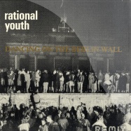 Front View : Rational Youth - DANCING ON WALL - rams horn / ram3814