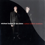 Front View : Michael Burkat & Lars Klein - A PLACE CALLED NOWHERE (3X12 Inch) - Bound / Bound023