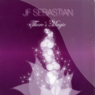 Front View : JF Sebastian - THERES MAGIC - Starview / star005