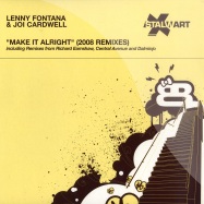 Front View : Lenny Fontana & Joi Cardwell - MAKE IT ALRIGHT 2008 REMIXES - Stalwart / STAL013