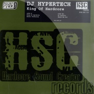 Front View : DJ Hypertech - KING OF HARDCORE - HSC Records / HSC010