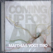Front View : Matthias Vogt Trio - COMING UP FOR AIR (CD) - Infracom / IC151-2