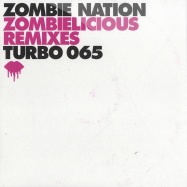 Front View : Zombie Nation - ZOMBIELICIOUS REMIXES - Turbo065