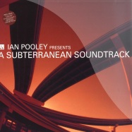 Front View : Ian Pooley - A SUBTERRANEAN SOUNDTRACK A (2x12) - NRKLP020A
