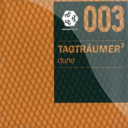 Front View : Tagtraeumer - DUNE (INCL PASCAL FEOS RMX) - Schallbox Records / sbr003