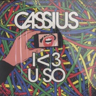 Front View : Cassius - I <3 U SO REMIXES - Because Music / BEC5772808