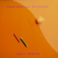 Front View : Spank Rock Feat Big Freedia - NASTY, SCNTST, ADDISON GROOVE RMXS - Boys Noize / BNR074