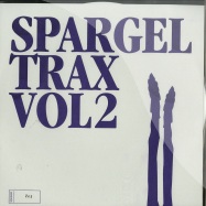 Front View : Various Artists - SPARGEL TRAX VOL. 2 (WHITE VINYL) - Dont Be Afraid / Spargel Trax  / sparg002
