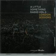 Front View : Various Artists - A LITTLE SOMETHING RADIO VOL.2 - LONDON SESSIONS (CD) - Here And Now / hancd13