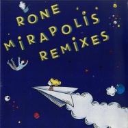 Front View : Rone - MIRAPOLIS RMXS - Infine Music / IF2072