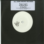 Front View : Baggy Leggins - MONDO DISCO (7 INCH) - All Gone Wrong / BL3000