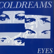Front View : Coldreams - EYES / MORNING RAIN (LTD 7 INCH) - Camisole / CAM014