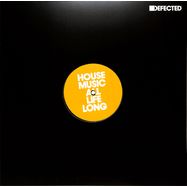 Front View : Various Artists (Ferreck Dawn / Robosonic & more) - HOUSE MUSIC ALL LIFE LONG EP5 - Defected / DFTD573