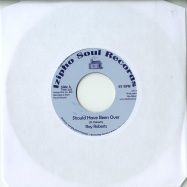 Front View : Roy Roberts, Floyd Miles, Tommy Thomas - SHOULD HAVE BEEN OVER (2X7INCH) - Izipho Soul / ZP27/28