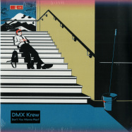 Front View : DMX Krew - DONT YOU WANNA PLAY? - Gudu Records / GUDU002