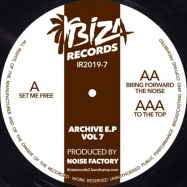 Front View : Noise Factory - ARCHIVE EP VOL 7 - Ibiza Records / IR2019-7