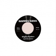 Front View : Mighty Ryeders / Family Tree - EVIL VIBRATIONS / FAMILY TREE (7 INCH) - Mighty Tree / MT001