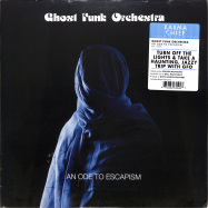 Front View : Ghost Funk Orchestra - AN ODE TO ESCAPISM (LP + MP3) - Karma Chief Records / KCR12009LP / 00142921