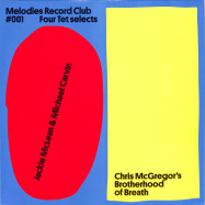 Front View : Jackie McLean & Michael Carvin / Chris McGregors Brotherhood Of Breath - MELODIES RECORD CLUB 001 - FOUR TET SELECTS - Melodies International / MRC1