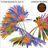 Front View : Various Artists - FUTURE SOUNDS OF JAZZ VOL. 15 (4LP) - Compost / CPT582-1
