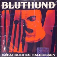 Front View : Bluthund - GEFAEHRLICHES HALBDISSEN (LP) - Omn Label Services / OMN21636