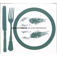 Front View : Loom and Thread - ISLAND GRAMMAR (CD) - Macro / macrom68cd