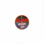 Front View : EZ Jam - EZ LUV EP - Hot Haus Recs / HOTHAUS100