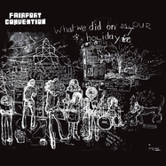 Front View : Fairport Convention - WHAT WE DID ON OUR HOLIDAYS (LP) - Proper / UMCLP47