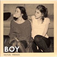 Front View : BOY - MUTUAL FRIENDS (LP INKL. BONUSTRACK) - Grnland / LPGRON118