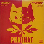 Front View : Phat Kat - DEDICATION TO THE SUCKERS (LP) - Below System / BS0117LP