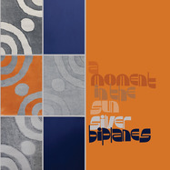 Front View : Silver Biplanes - A MOMENT IN THE SUN (LP) - Where Its At Is Where You Are / 00161884