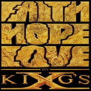 Front View : King s X - FAITH HOPE LOVE (2LP) - Music On Vinyl / MOVLP2978