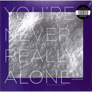 Front View : Jonah Parzen-Johnson - YOU RE NEVER REALLY ALONE (LP) - We Jazz / 05256921