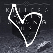 Front View : Killers Walk Among Us - KILLERS WALK AMONG US (LP) - Welfare Sounds & Records / LPWELFC143