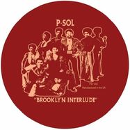 Front View : P Sol - BROOKLYN INTERLUDE (7 INCH) - PS7 / PS7 002