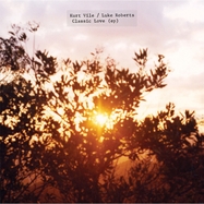 Front View : Kurt Vile & Luke Roberts - CLASSIC LOVE (LP) - Verve / 7829269