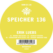 Front View : Erik Luebs - SPEICHER 136 - Kompakt Extra / Kompakt Ex 136