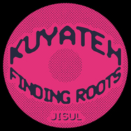 Front View : Kuyateh - FINDING ROOTS - Jisul / JISUL08